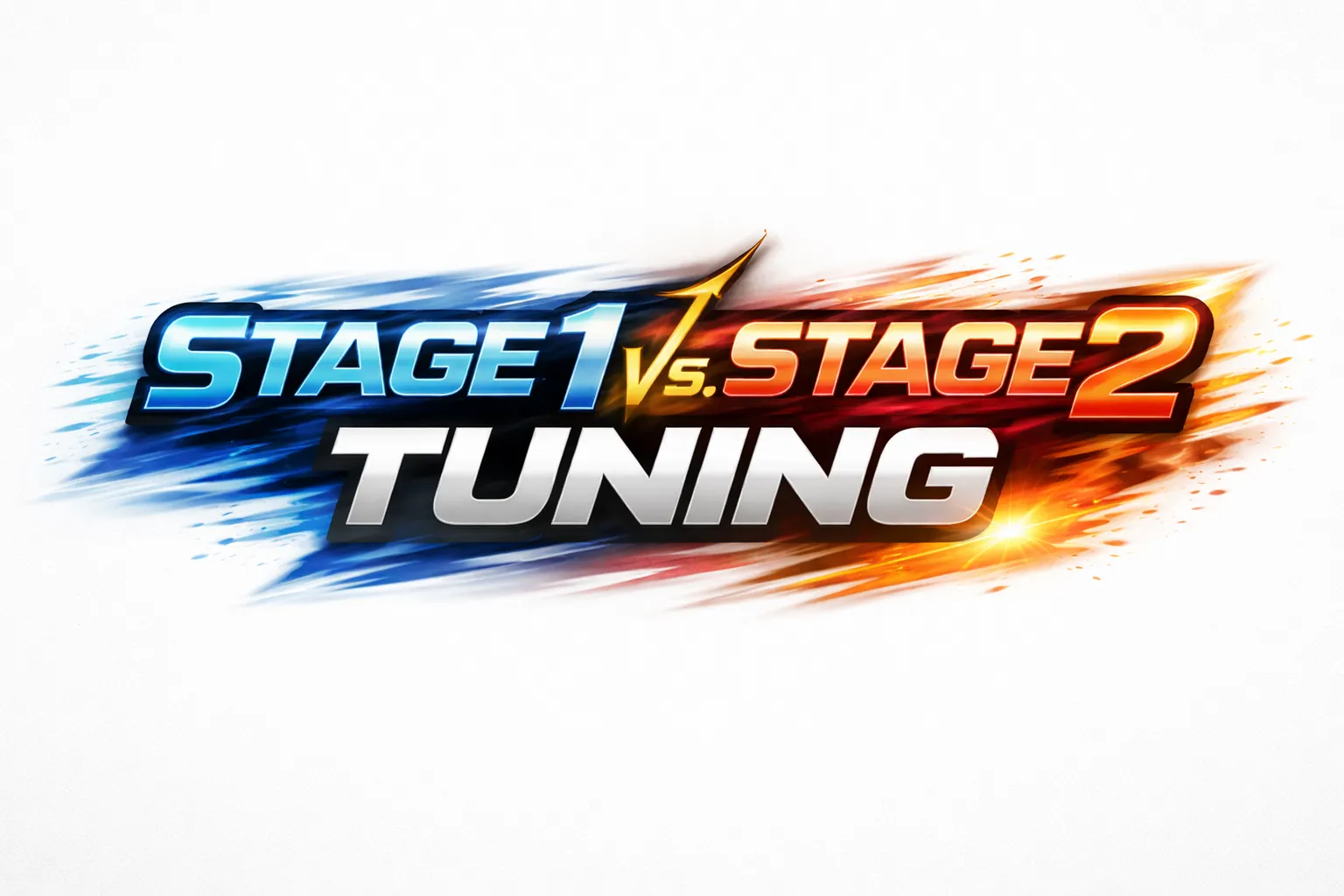 Stage 1 vs. Stage 2 Tuning